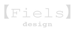 Fiels design